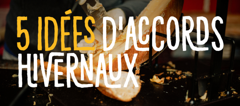 5 idées d'accords hivernaux